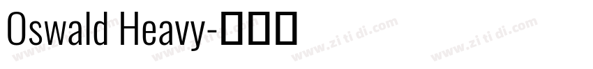 Oswald Heavy字体转换